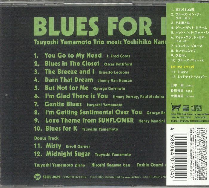 TSUYOSHI YAMAMOTO TRIO - Blues For K (Japanese Edition)