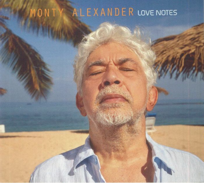 ALEXANDER, Monty - Love Notes