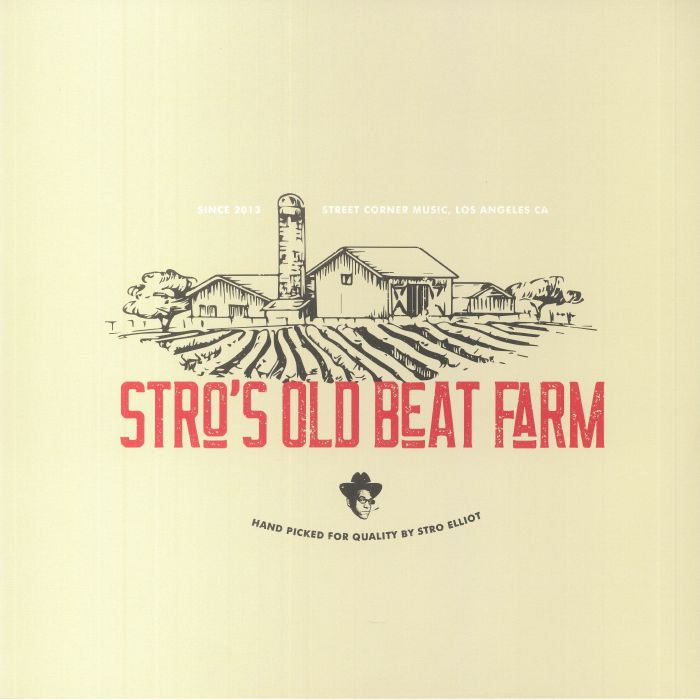 STROL ELLIOT - Stro's Old Beat Farm