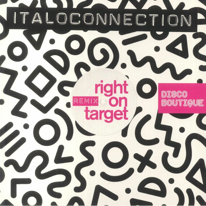 Italoconnection – Right On Target vinyl cover