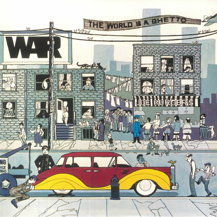 War – The World Is A Ghetto vinyl cover