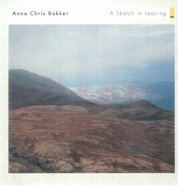 BAKKER, Anne Chris - A Sketch In Leaving