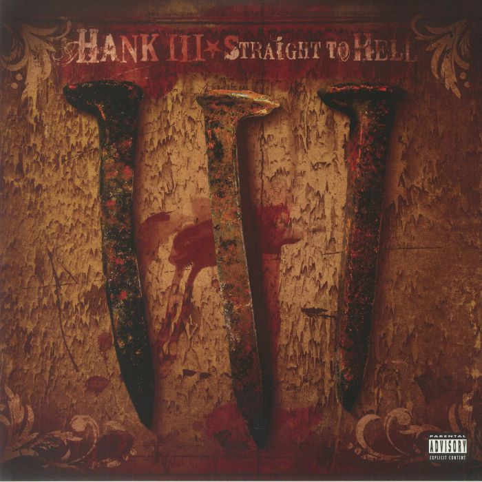 HANK III - Straight To Hell (reissue)