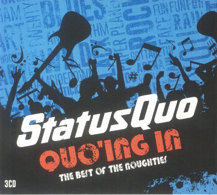 STATUS QUO - Quo'ing In: The Best Of The Noughties
