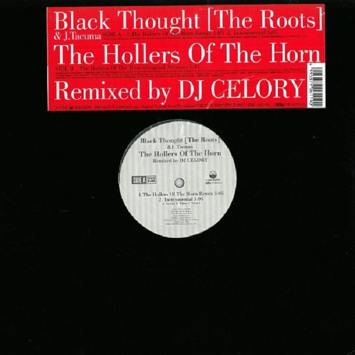 BLACK THOUGHT/J TACUMA - The Hollers Of The Horn