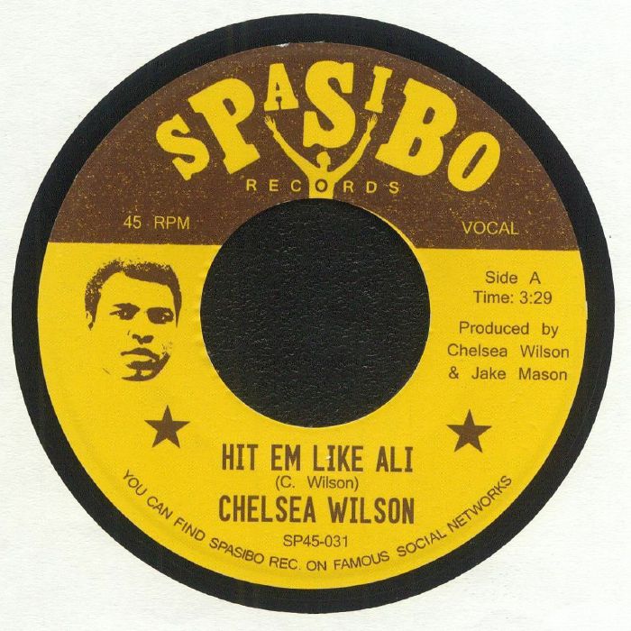 WILSON, Chelsea - Hit Em Like Ali