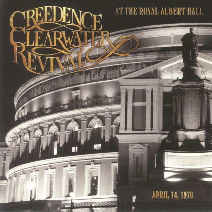 Creedence Clearwater Revival – At The Royal Albert Hall vinyl cover