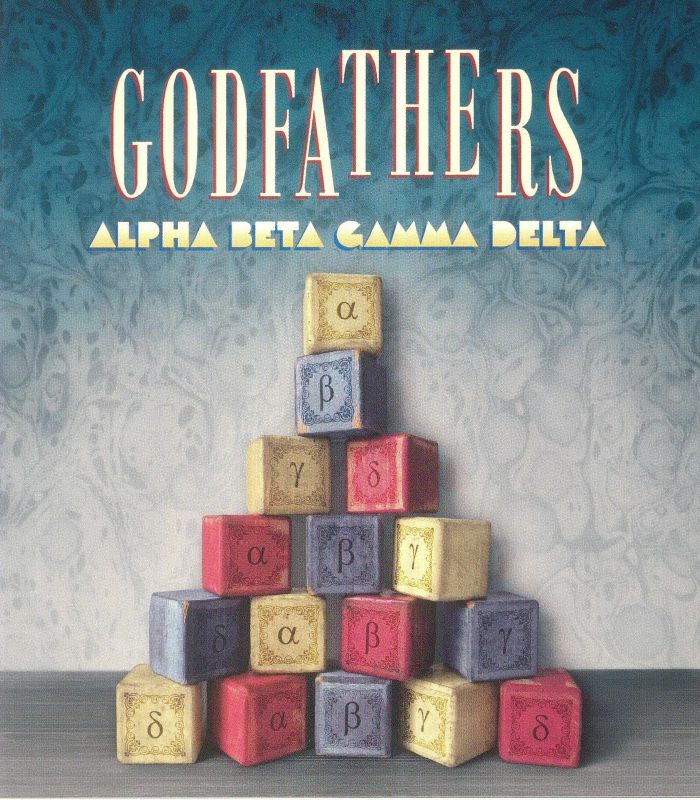 GODFATHERS, The - Alpha Beta Gamma Delta