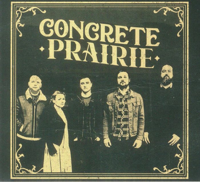 CONCRETE PRAIRIE - Concrete Prairie