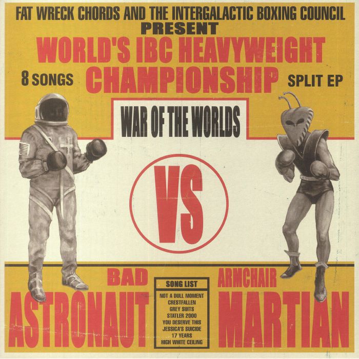 BAD ASTRONAUT/ARMCHAIR MARTIAN - War Of The Worlds (reissue)