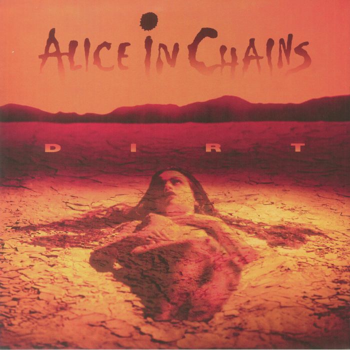 ALICE IN CHAINS - Dirt (30th Anniversary Edition) (remastered)