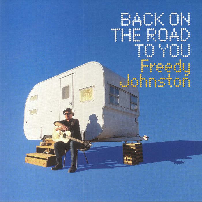 Freedy Johnston – Back On The Road To You vinyl cover