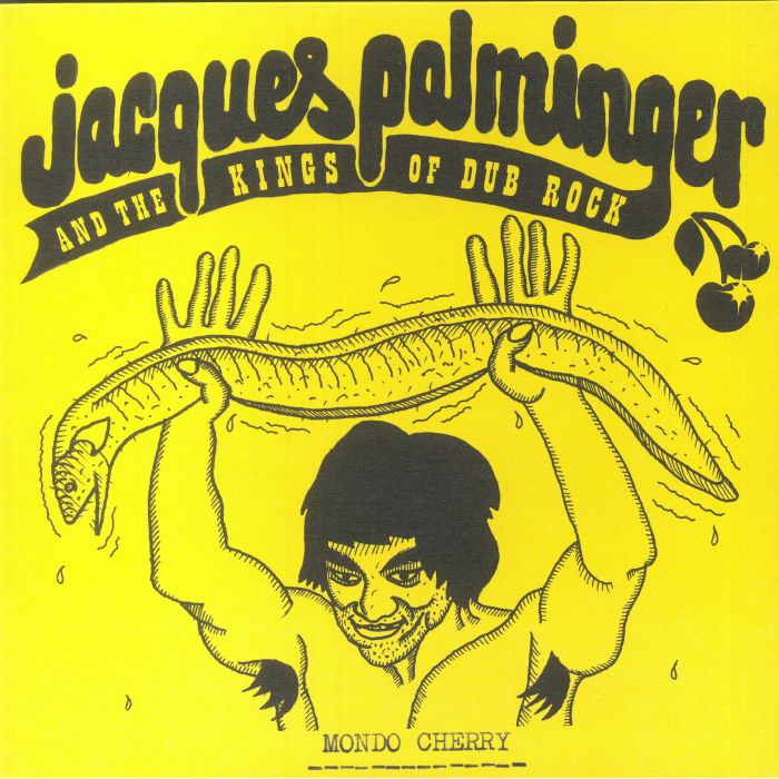 PALMINGER, Jacques/THE KINGS OF DUBROCK - Mondo Cherry