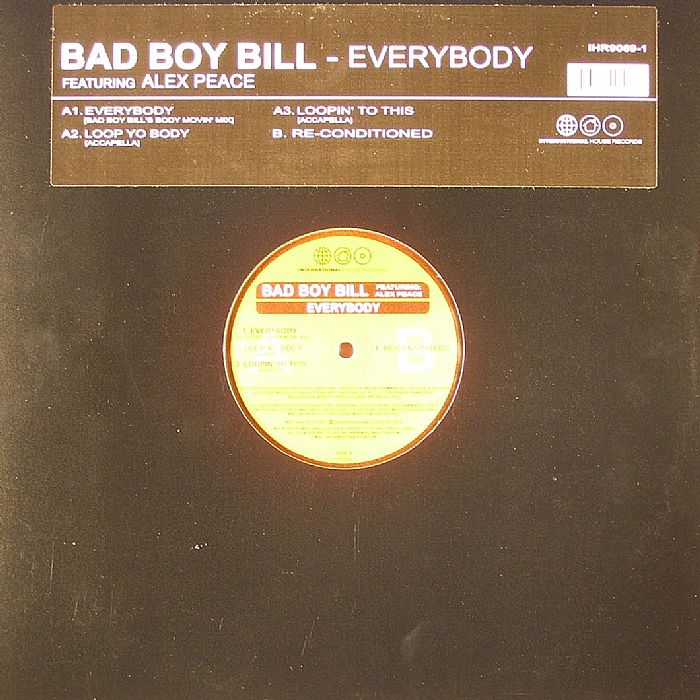 BAD BOY BILL feat ALEX PEACE - Everybody