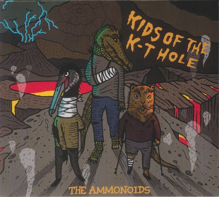 The AMMONOIDS - Kids Of The K T Hole CD at Juno Records.