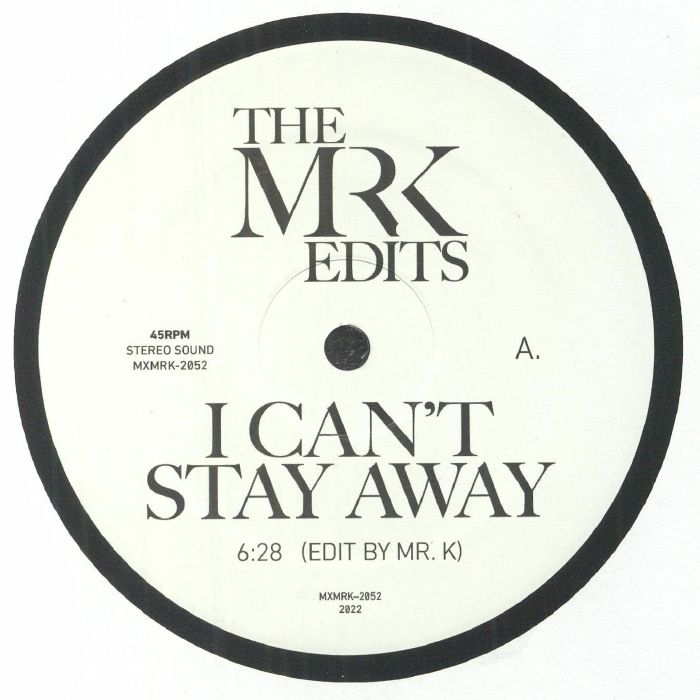 Mr K I Can T Stay Away Vinyl At Juno Records