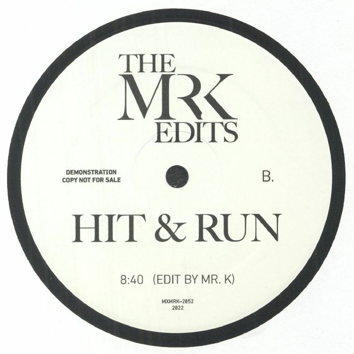 Mr. K Edits / I Can't Stay Away / Hit & Run