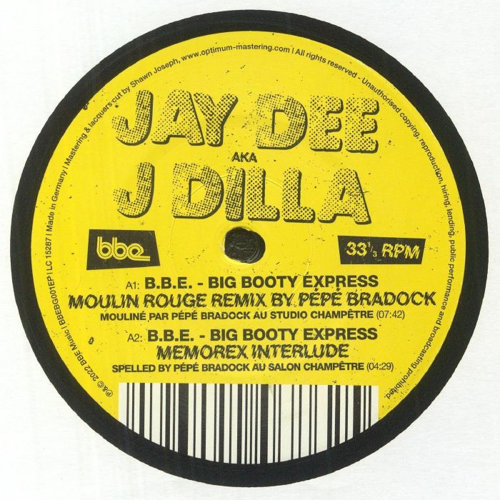 J Dilla – BBE: Big Booty Express (Pepe Bradock & Ame remixes) vinyl cover
