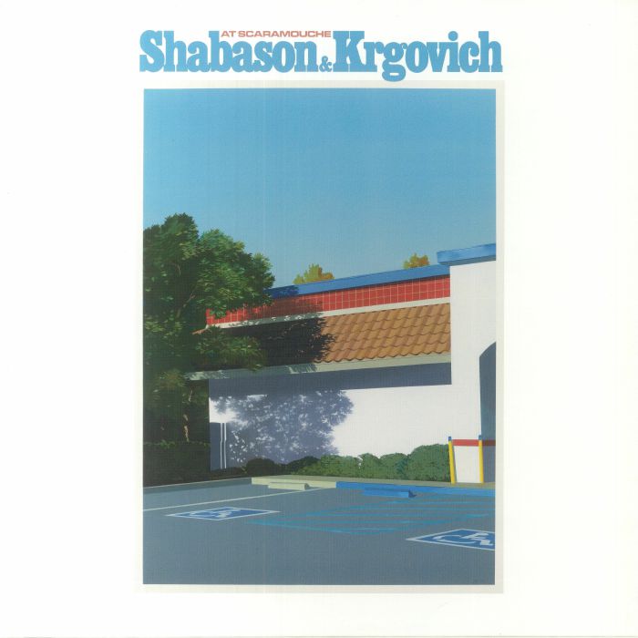 Shabason | Krgovich – At Scaramouche vinyl cover