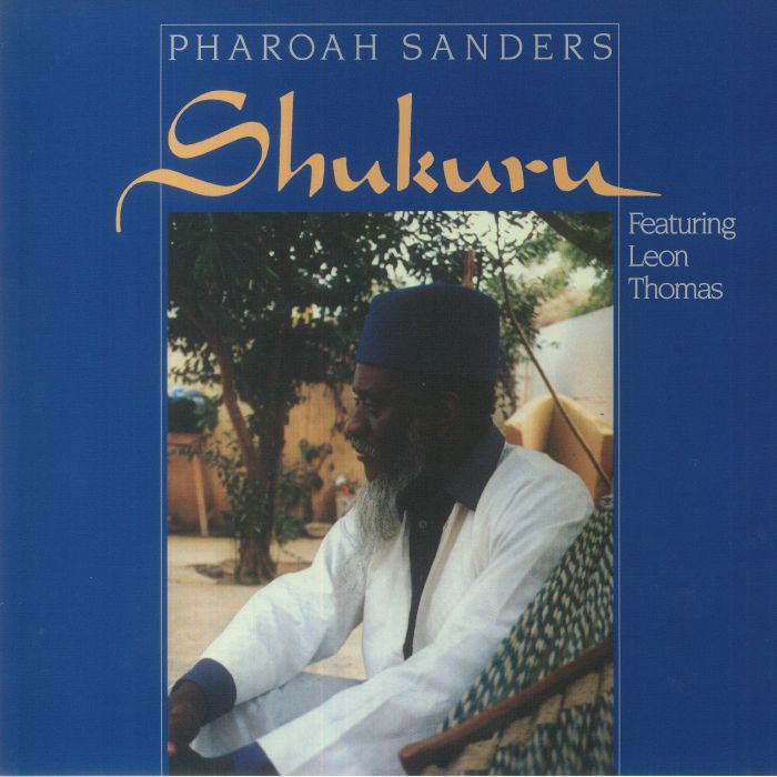 Pharoah Sanders | Leon Thomas – Shukuru vinyl cover