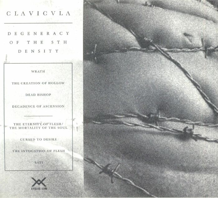 CLAVICVLA - Degeneracy Of The 5th Density
