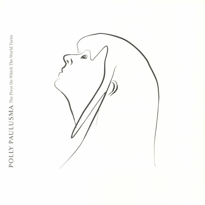 Polly Paulusma – The Pivot On Which The World Turns vinyl cover