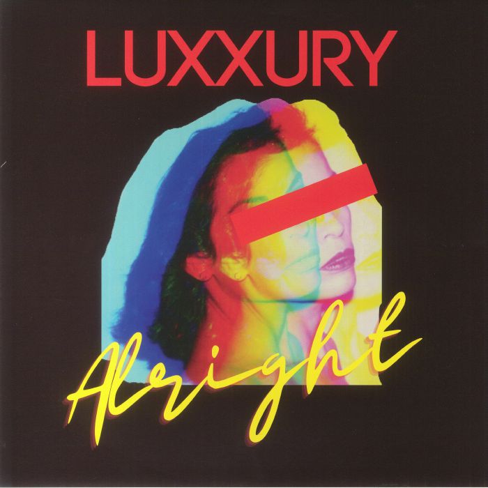 LUXXURY - Alright