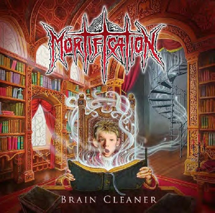 MORTIFICATION - Brain Cleaner