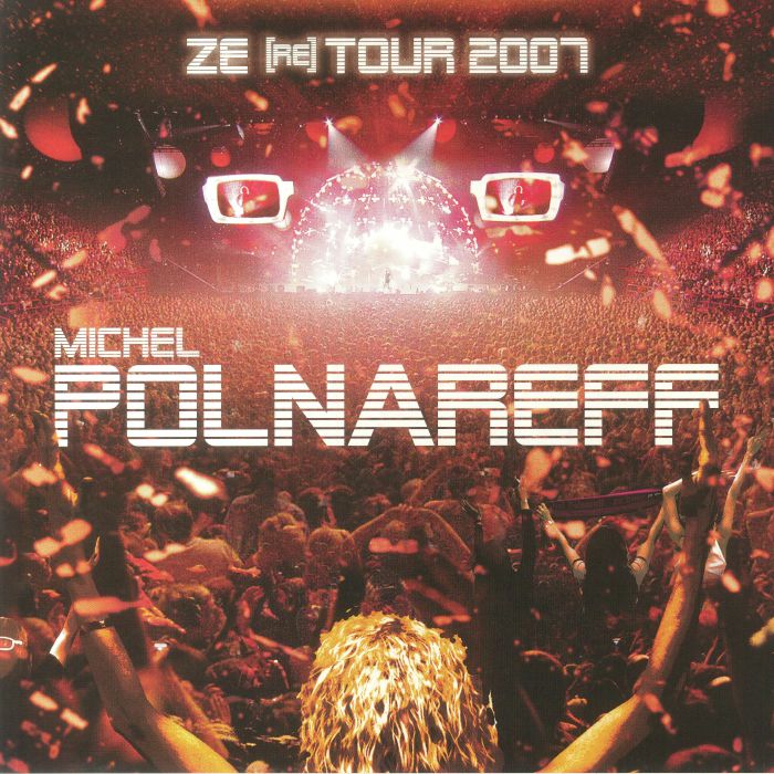 Michel Polnareff – Ze (Re) Tour Bercy 2007 vinyl cover