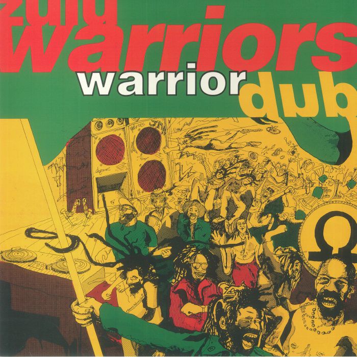 ZULU WARRIORS - Warrior Dub