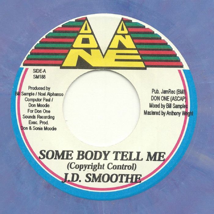 JD SMOOTHE/NOEL ALPHANSO - Some Body Tell Me