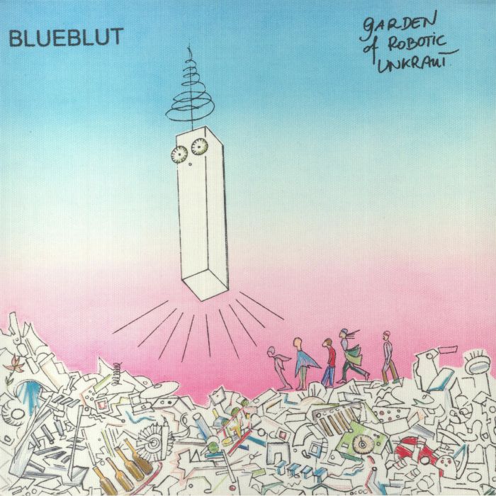 Blueblut – Garden Of Robotic Unkraut vinyl cover