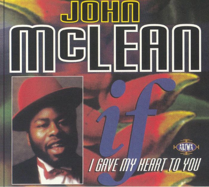 McLEAN, John - If I Gave My Heart To You