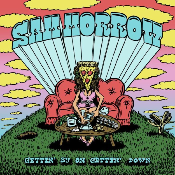 MORROW, Sam - Gettin' By On Gettin' Down