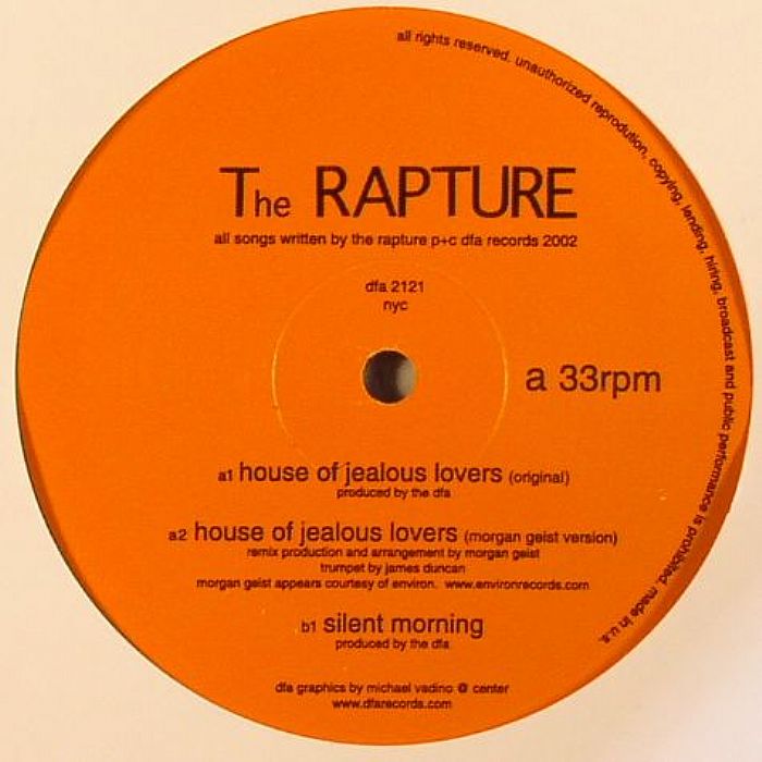 RAPTURE, The - House Of Jealous Lovers