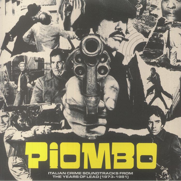 VARIOUS PIOMBO Italian Crime Soundtracks From The Years Of Lead