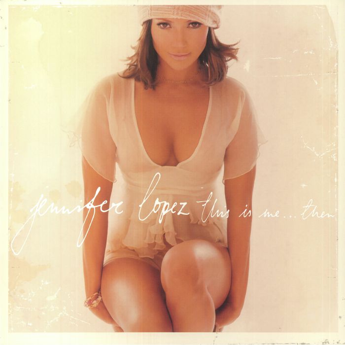 Jennifer LOPEZ - This Is Me Then (reissue) Vinyl at Juno Records