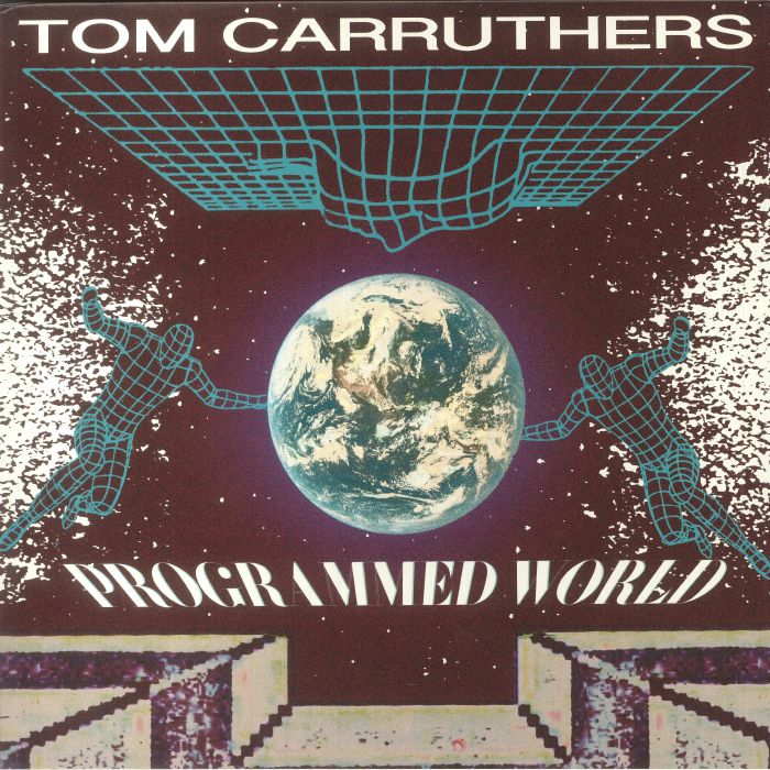 CARRUTHERS, Tom - Programmed World