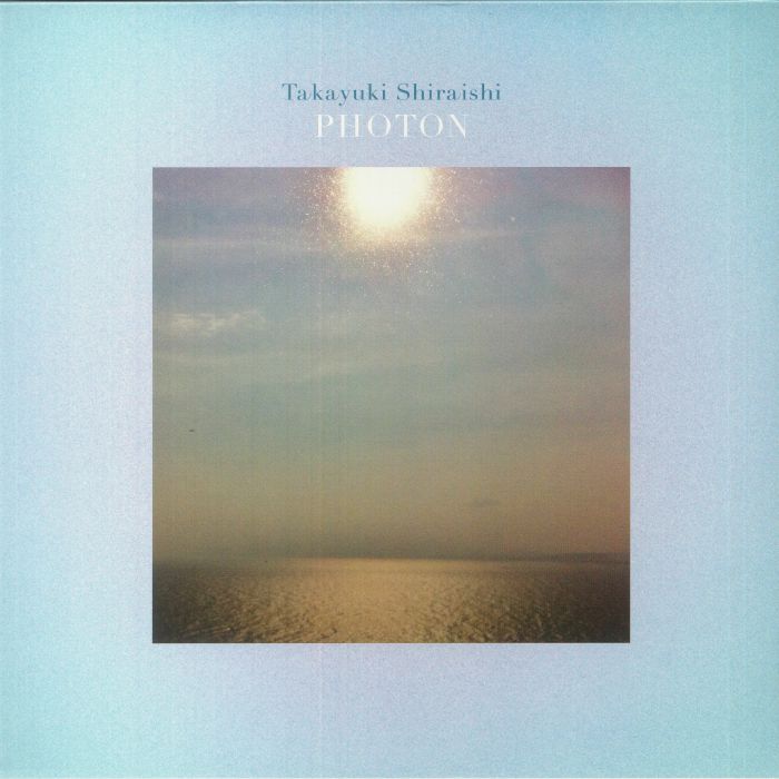 SHIRAISHI, Takayuki - Photon (remastered)
