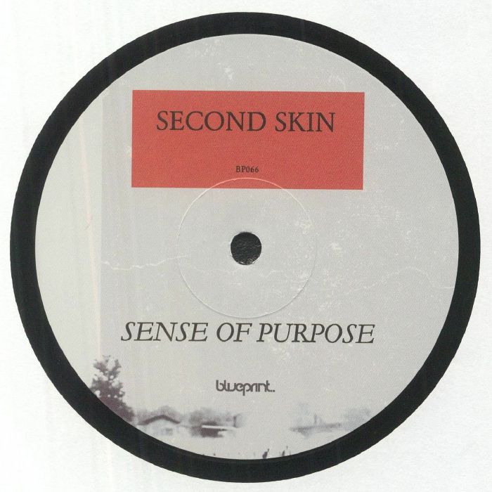 SECOND SKIN aka OSCAR MULERO/PSYK - Sense Of Purpose