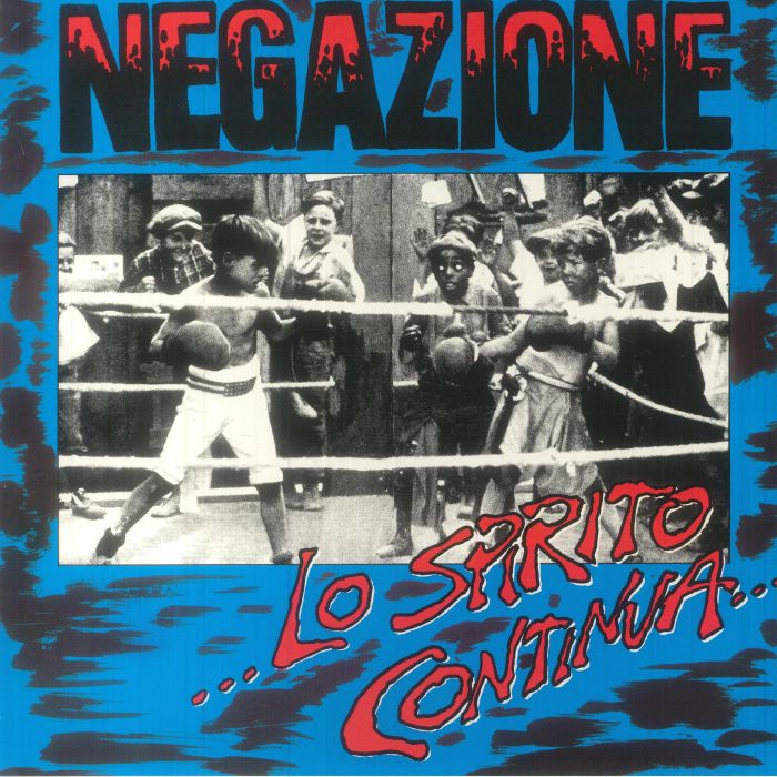 NEGAZIONE - Lo Spirito Continua
