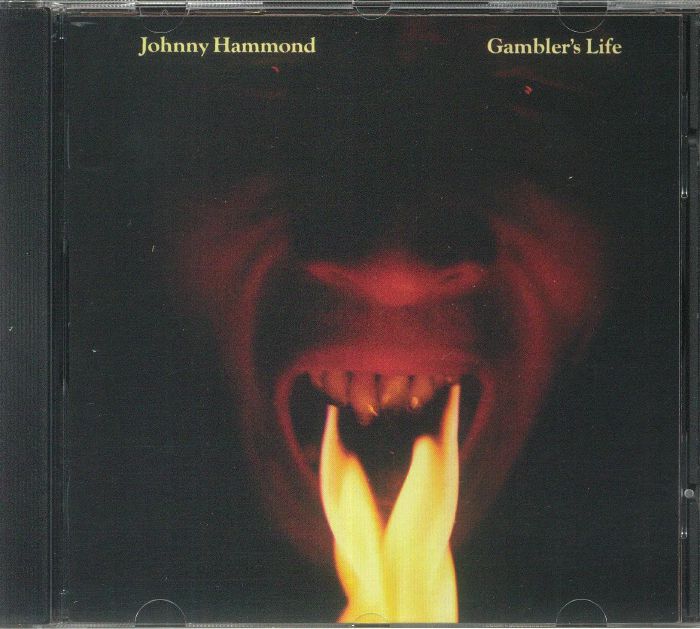 Johnny HAMMOND - Gambler's Life (reissue)
