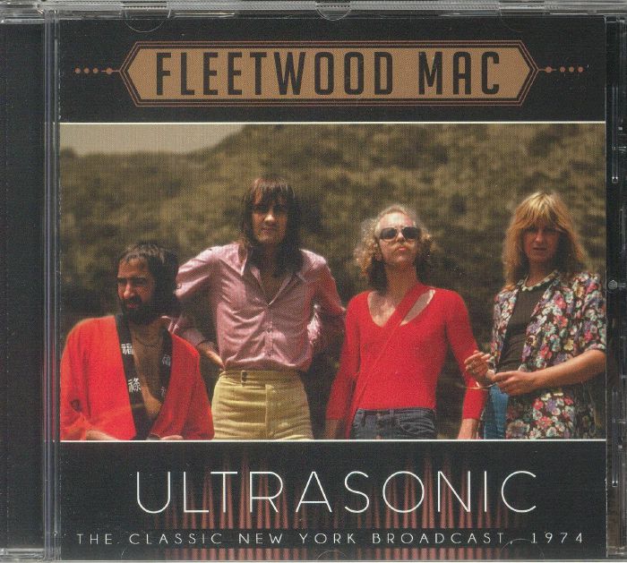 FLEETWOOD MAC - Ultrasonic: The Classic New York Broadcast 1974 ...