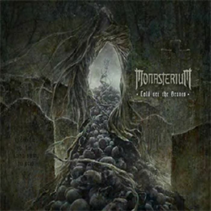 MONASTERIUM - Cold Are The Graves