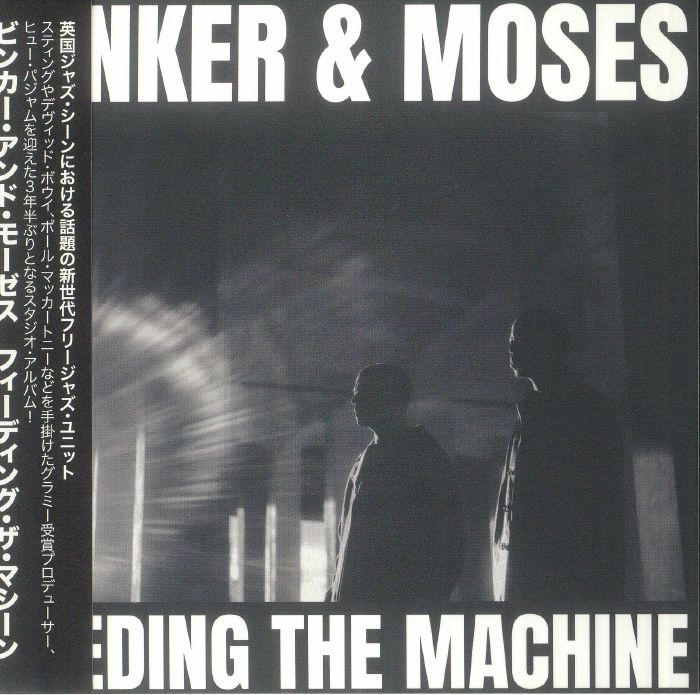 BINKER & MOSES - Feeding The Machine