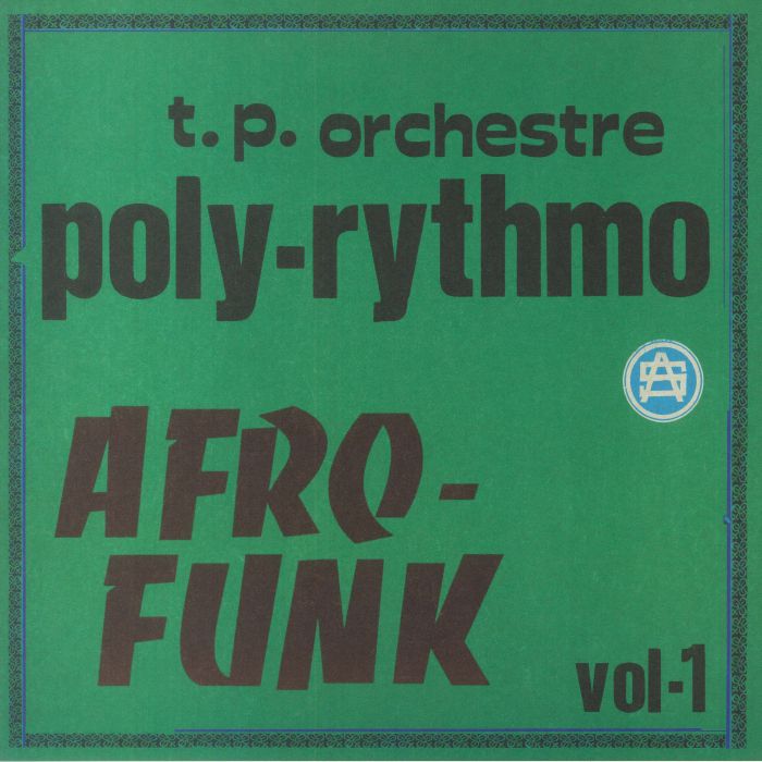 TP ORCHESTRE POLY RYTHMO - Afro Funk