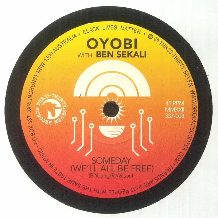 OYOBI - Someday (We'll All Be Free)