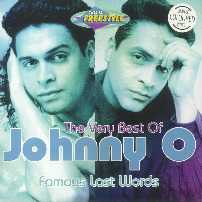 JOHNNY O - The Very Best Of Johnny O: Famous Last Words