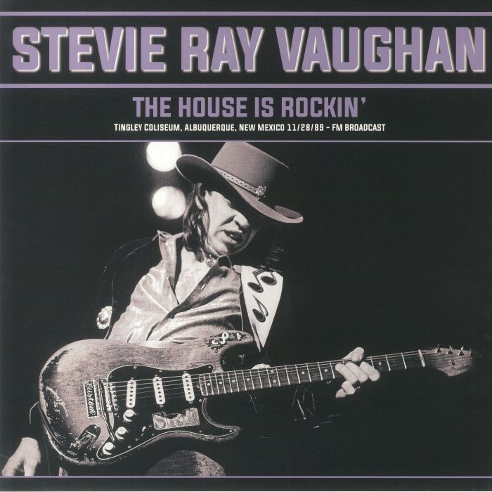 Stevie Ray VAUGHAN - The House Is Rockin : Tingley Coliseum Albuquerque ...