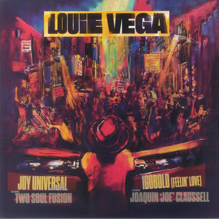 LOUIE VEGA - Joy Universal